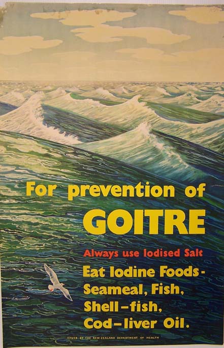 "For Prevention of Goitre" poster (1950s). New Zealand Department of Health. Collection of Puke Ariki (A62.766).